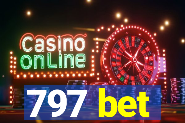 797 bet